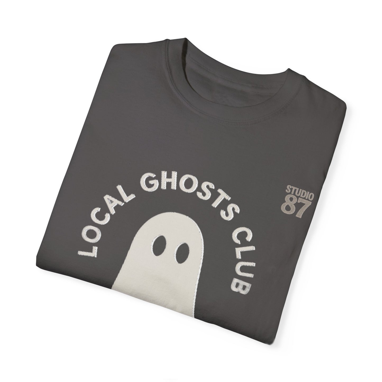 Local Ghosts Club Unisex Garment-Dyed T-shirt - Spooky Vibe for Halloween & Everyday Wear