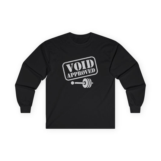 Unisex Long Sleeve Tee - "VOID APPROVED" Gym Shirt, Perfect for Fitness Enthusiasts